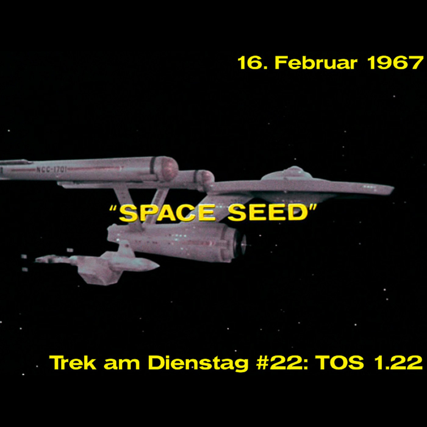 #22: Space Seed (TOS 1.22) episode artwork