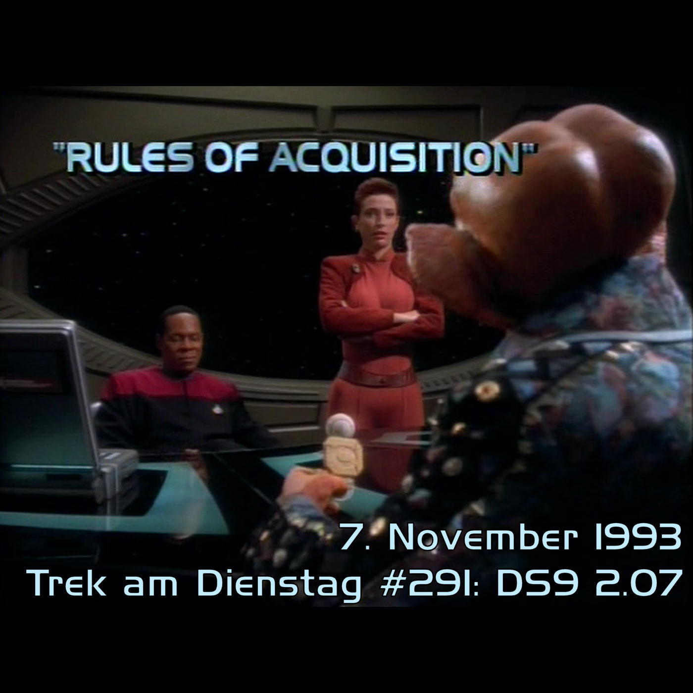 #291: Rules of Acquisition (DS9 2.07) episode artwork