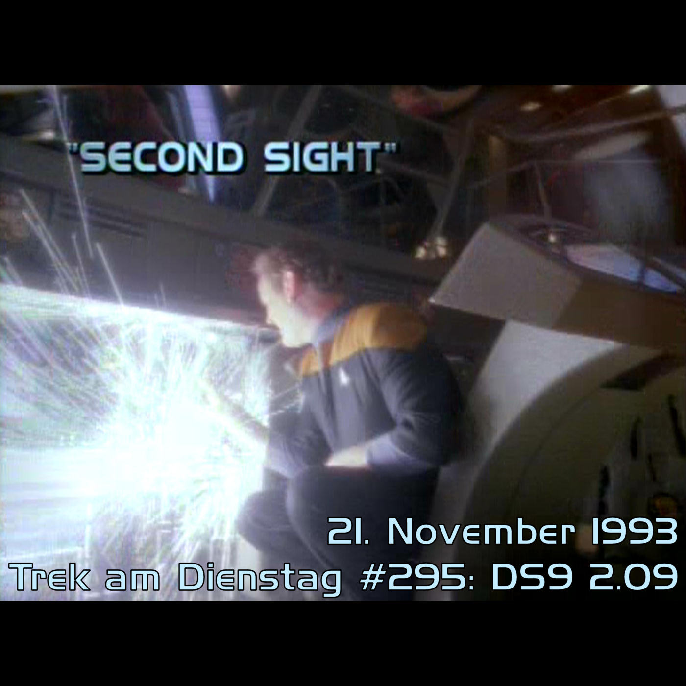 #295: Second Sight (DS9 2.09) episode artwork