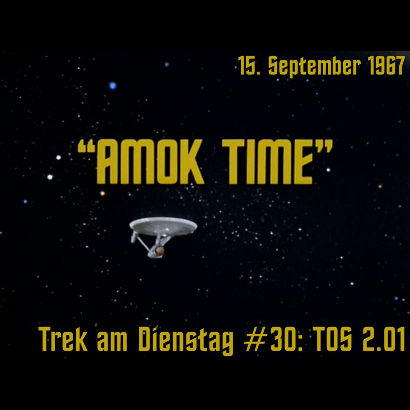 #30: Amok Time (TOS 2.01) episode artwork