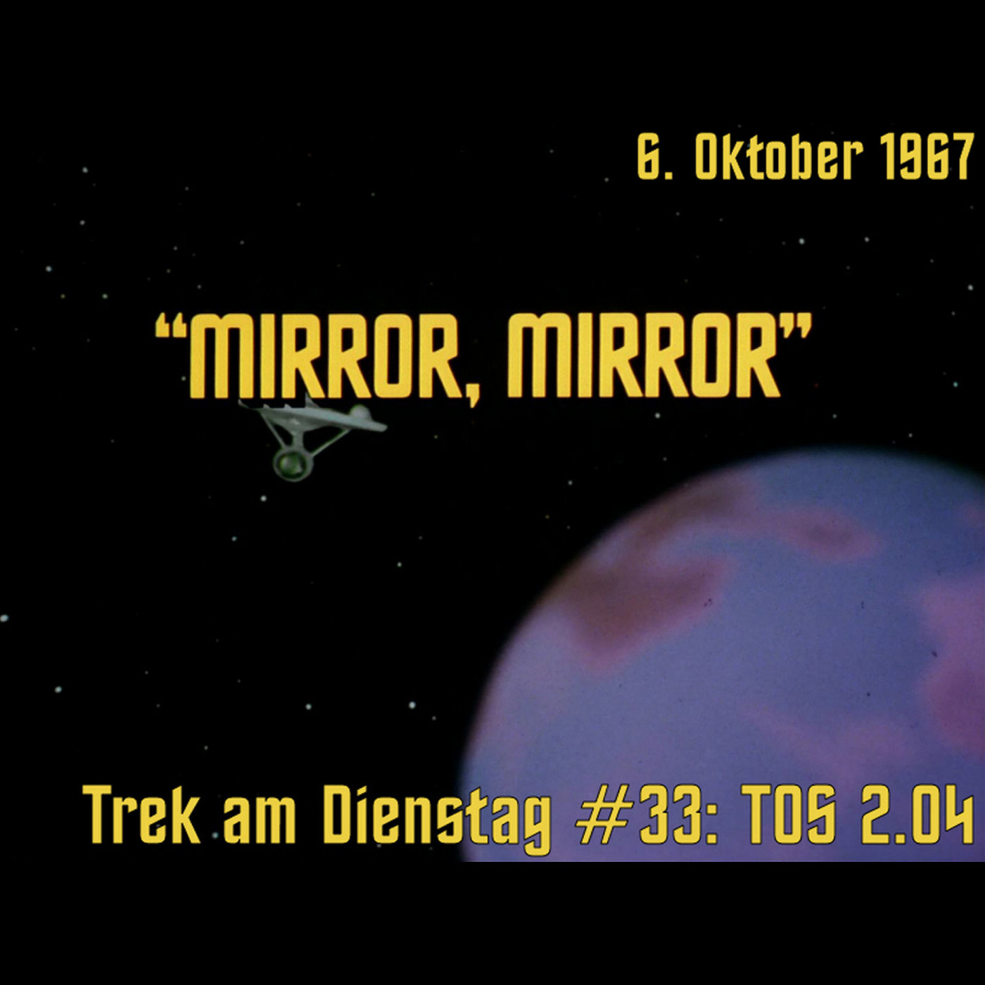 #33: Mirror, Mirror (TOS 2.04) episode artwork