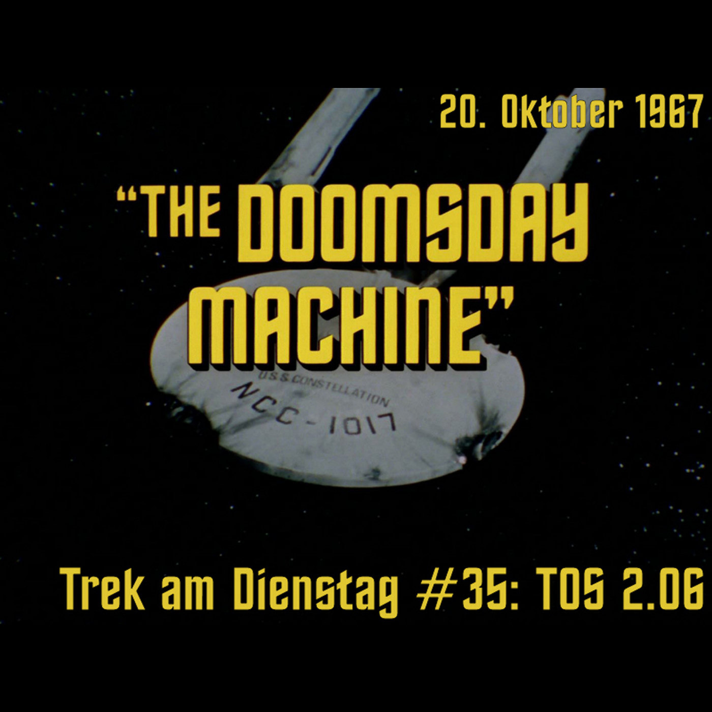#35: The Doomsday Machine (TOS 2.06) episode artwork