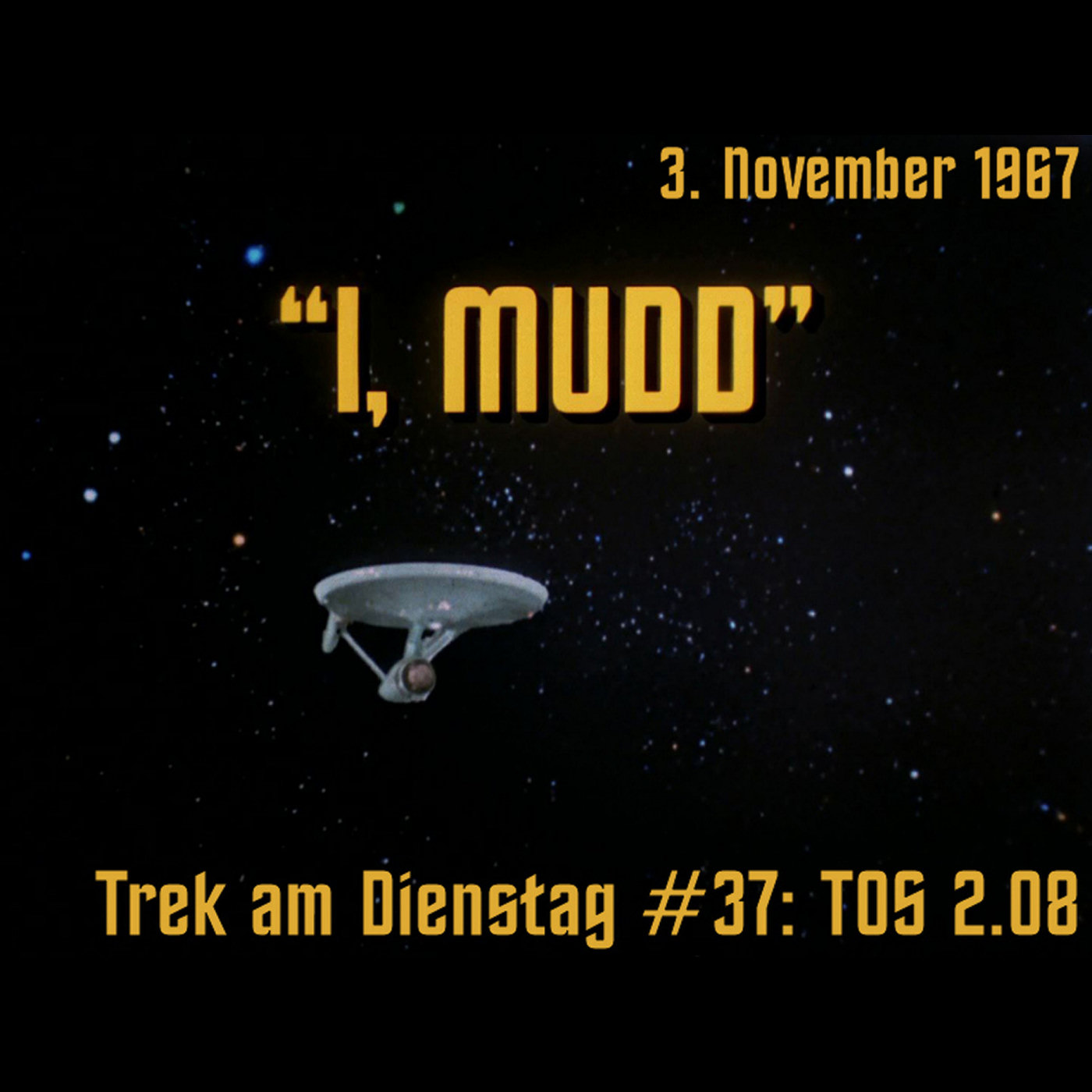 #37: I, Mudd (TOS 2.08) episode artwork