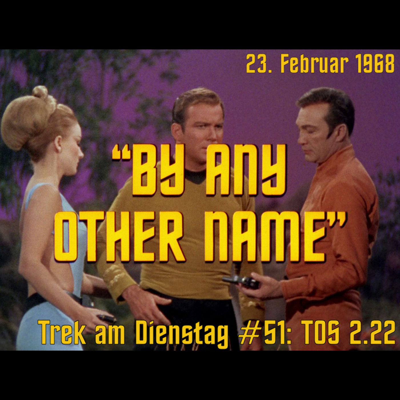 #51: By Any Other Name (TOS 2.22) episode artwork