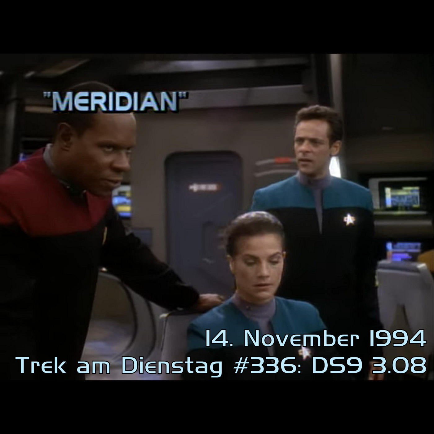 #336: Meridian (DS9 3.08) episode artwork