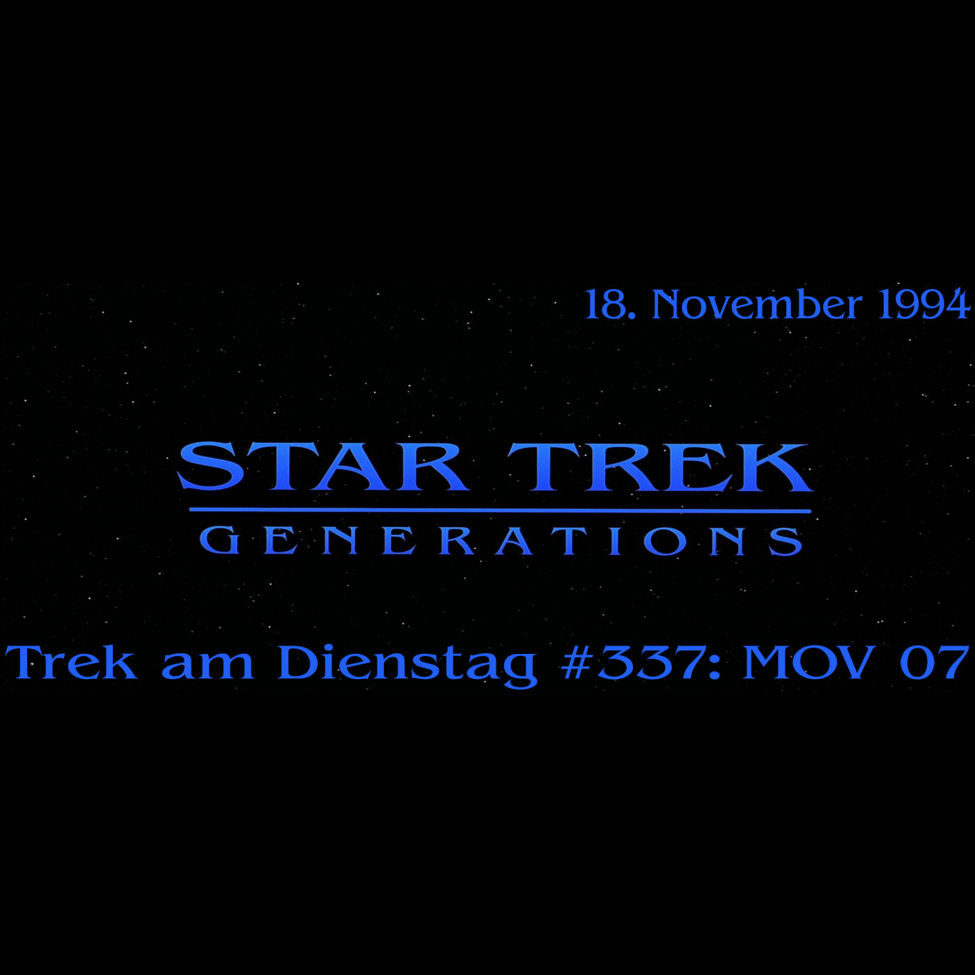#337: Star Trek: Generations (MOV 07) episode artwork