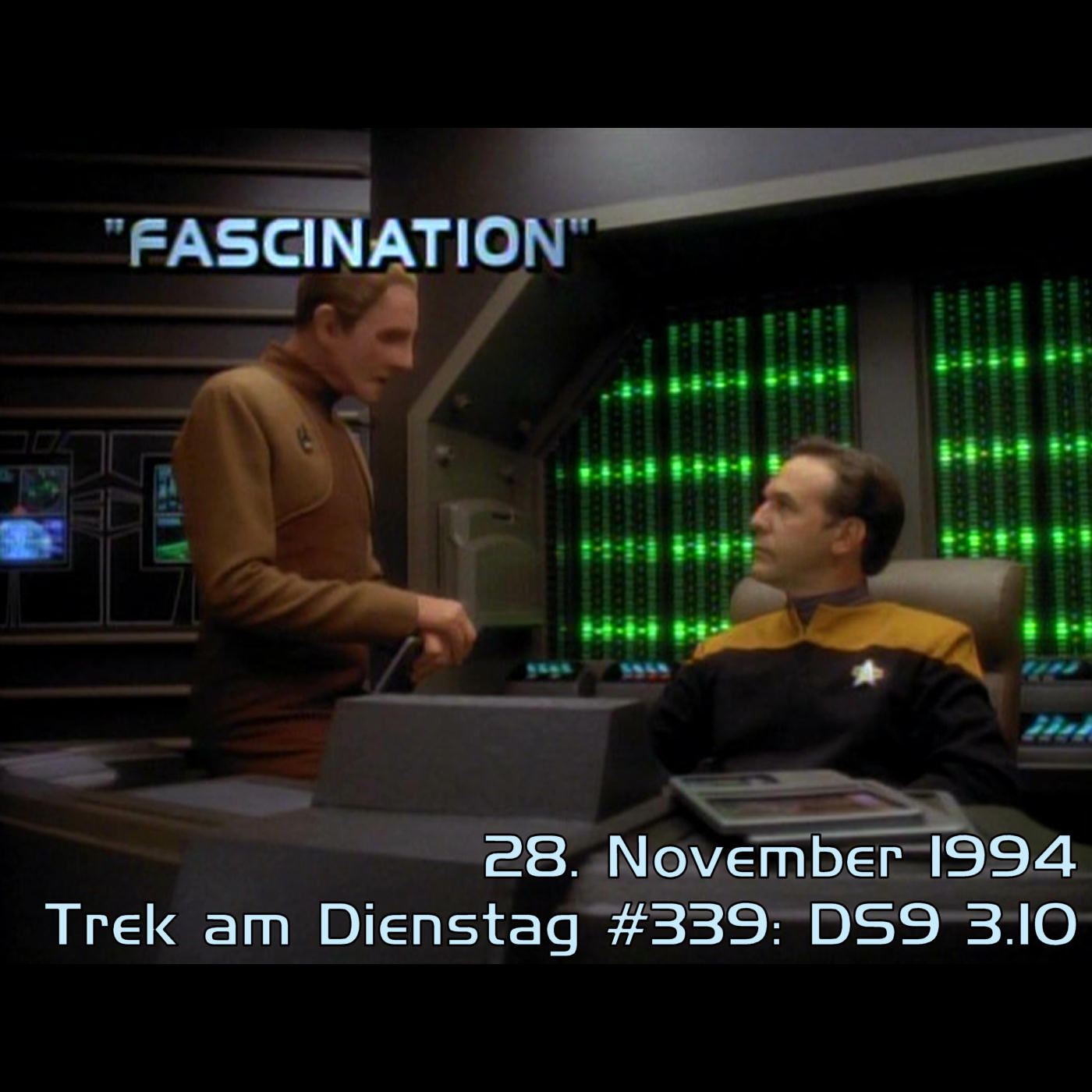 #339: Fascination (DS9 3.10) episode artwork