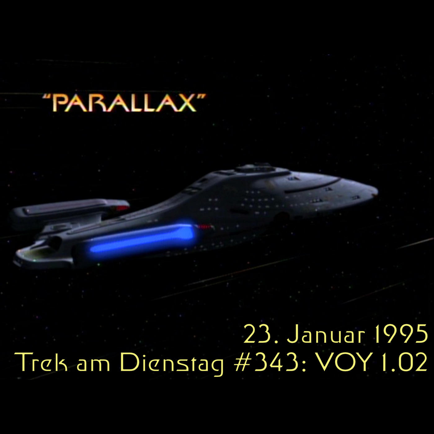 #343: Parallax (VOY 1.02) episode artwork