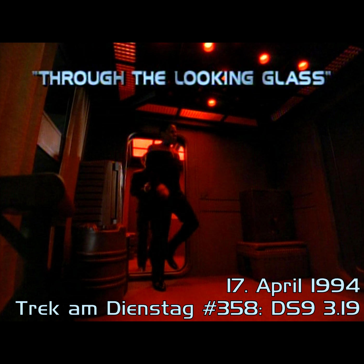 #358: Through the Looking Glass (DS9 3.19) episode artwork