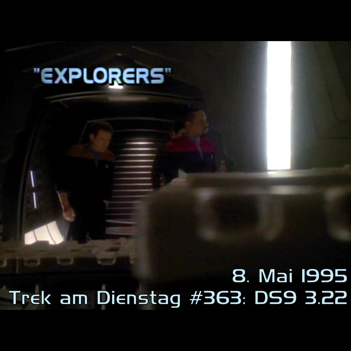 #363: Explorers (DS9 3.22) episode artwork