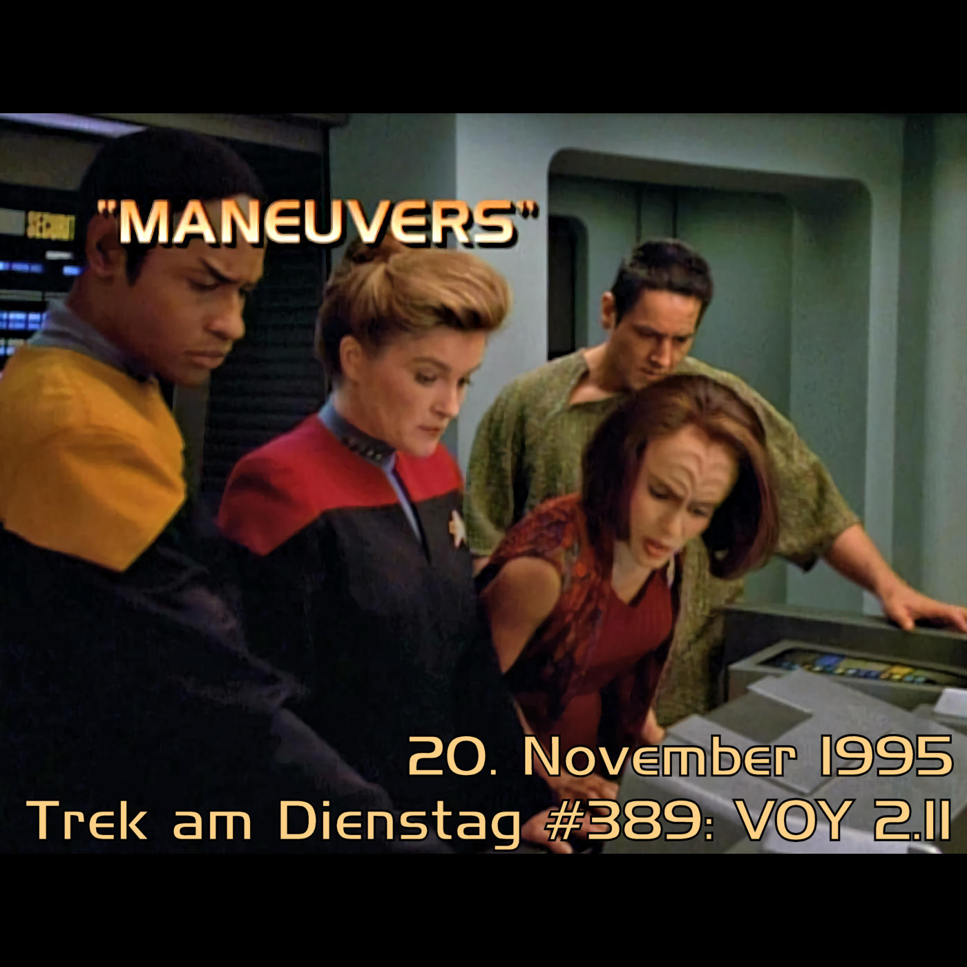 #389: Maneuvers (VOY 2.11) episode artwork