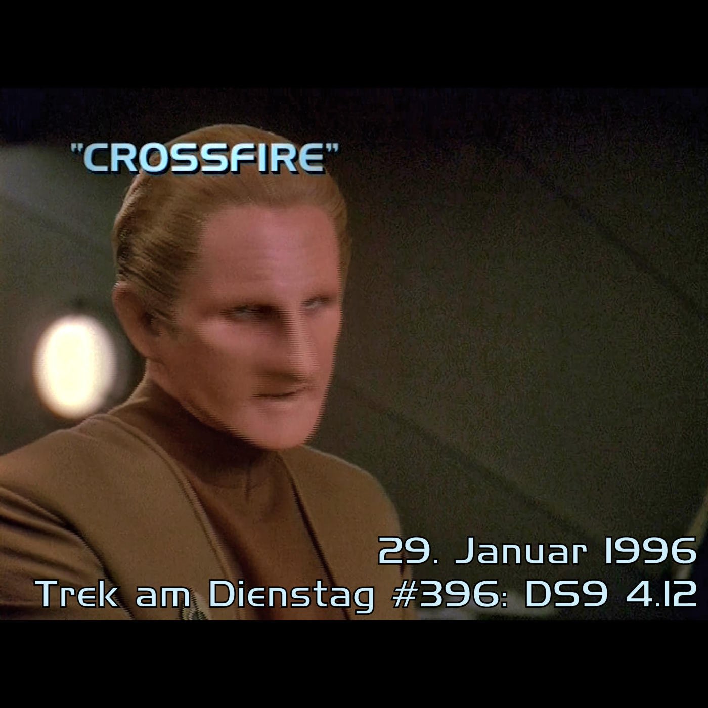 #396: Crossfire (DS9 4.12) episode artwork