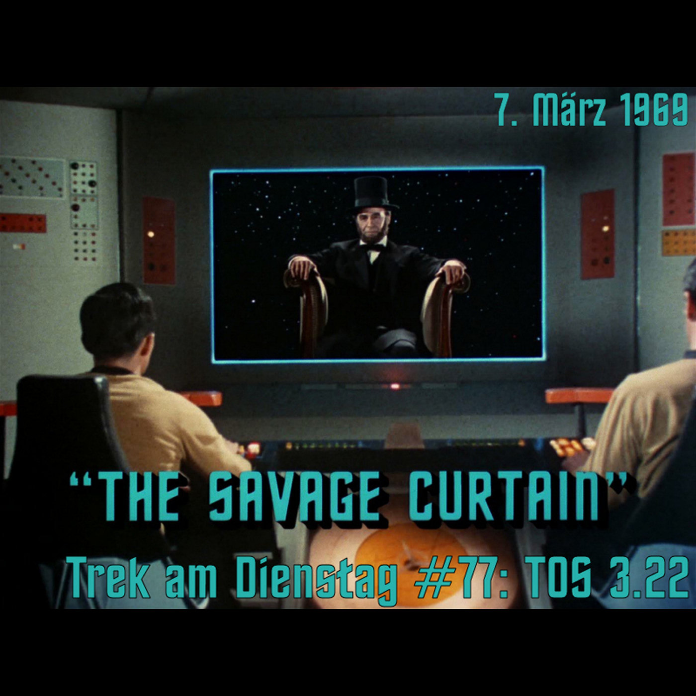 #77: The Savage Curtain (TOS 3.22) episode artwork