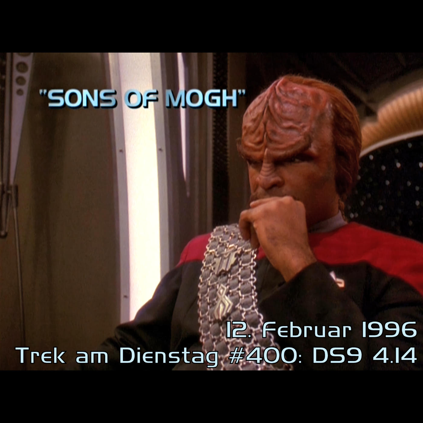 #400: Sons of Mogh (DS9 4.14) episode artwork
