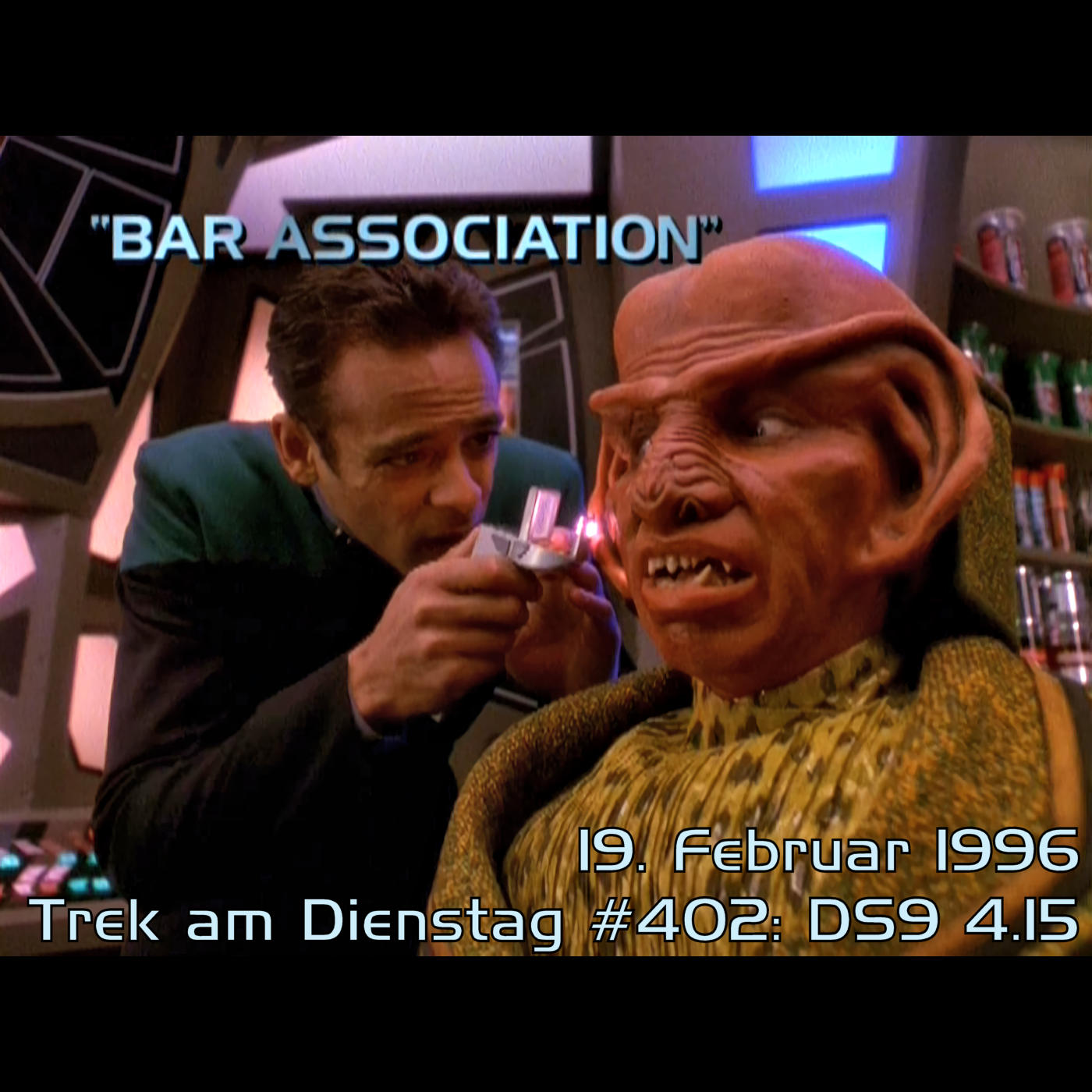 #402: Bar Association (DS9 4.15) episode artwork