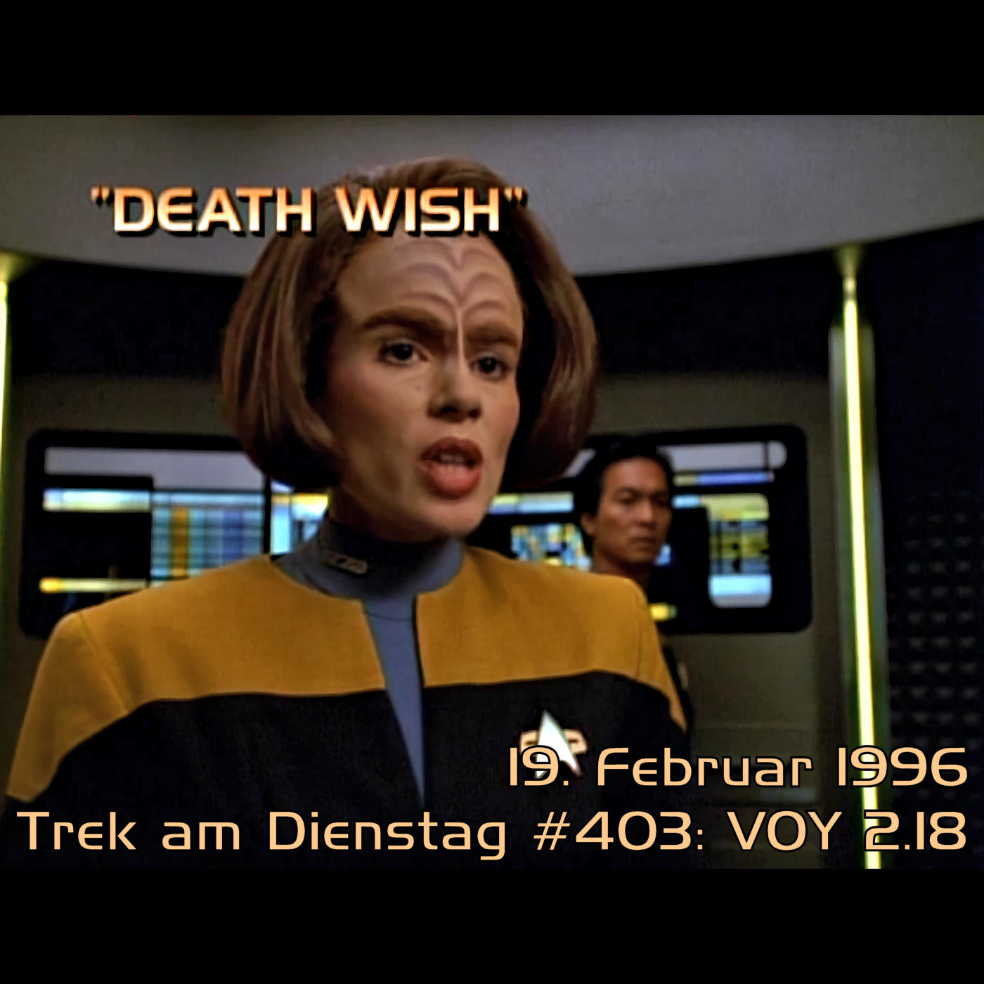 #403: Death Wish (VOY 2.18) episode artwork