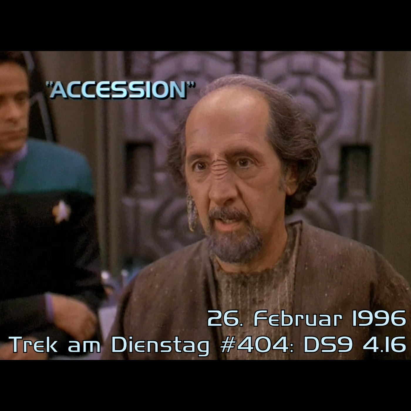 #404: Accession (DS9 4.16) episode artwork