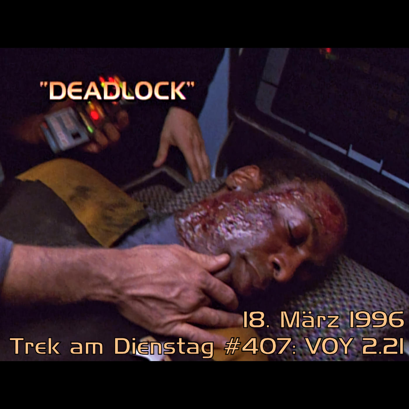#407: Deadlock (VOY 2.21) episode artwork