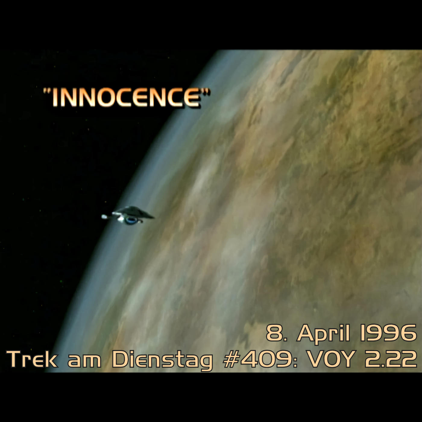 #409: Innocence (VOY 2.22) episode artwork