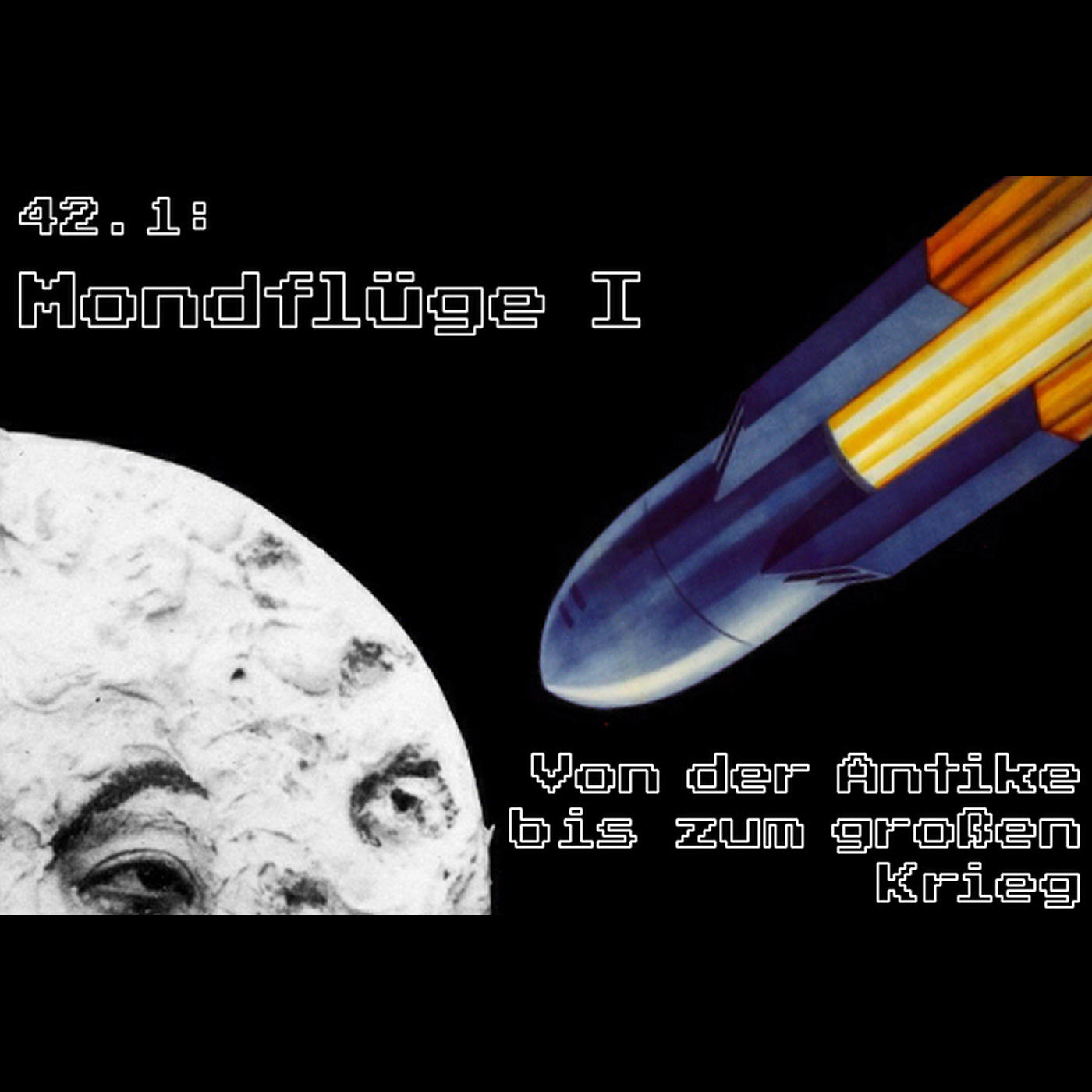 042.1: Mondflüge I – Von der Antike bis zum großen Krieg episode artwork