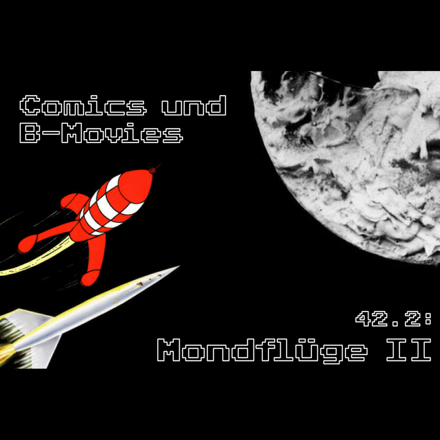 042.2: Mondflüge II – Comics und B-Movies episode artwork