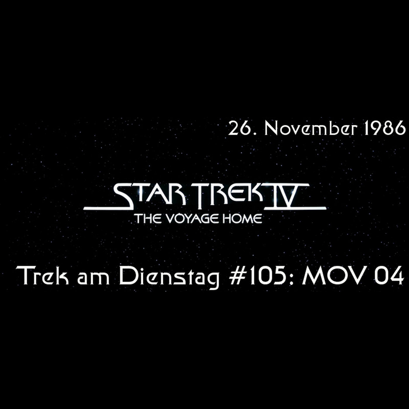 #105: Star Trek IV: The Voyage Home (MOV 04) episode artwork