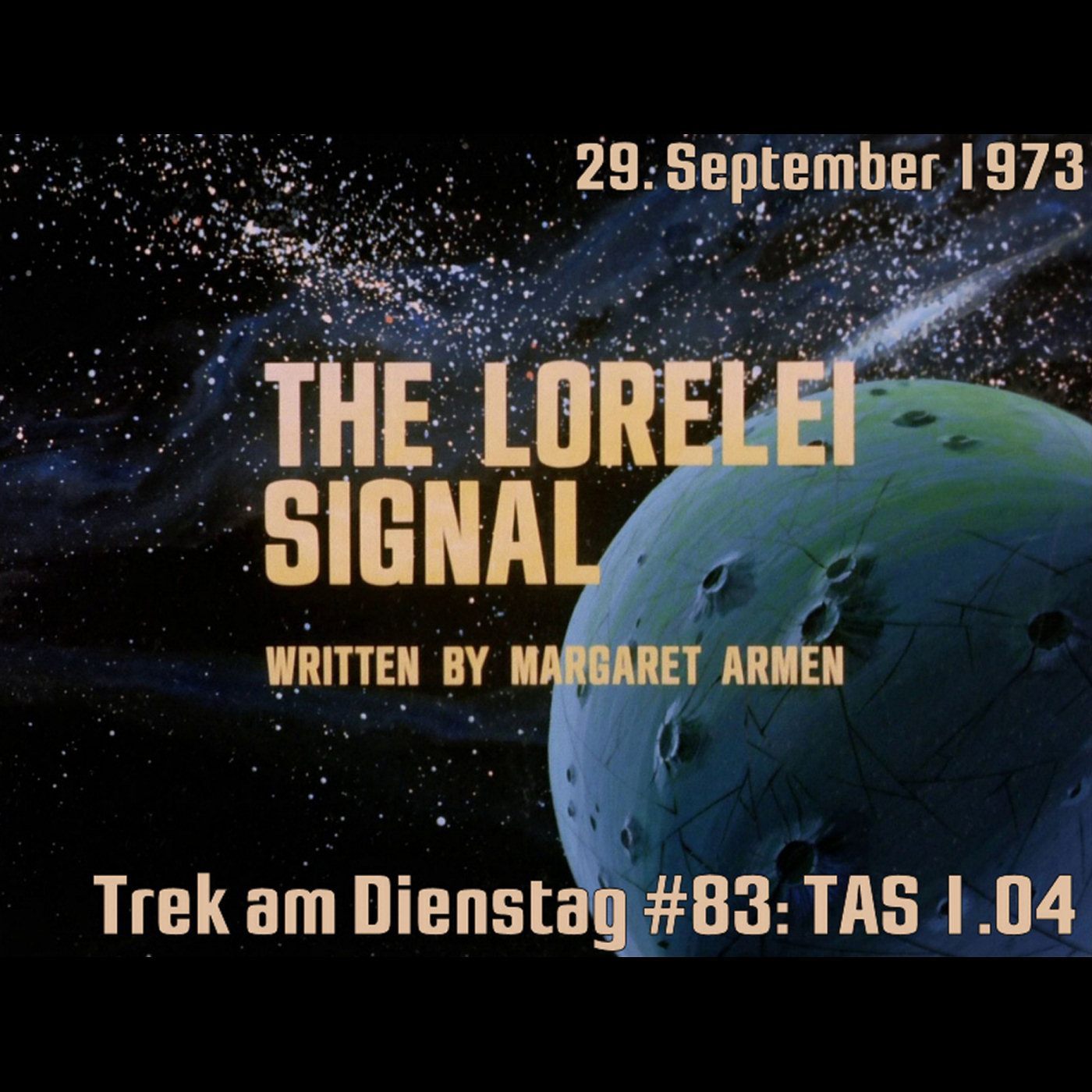 #83: The Lorelei Signal (TAS 1.04) episode artwork