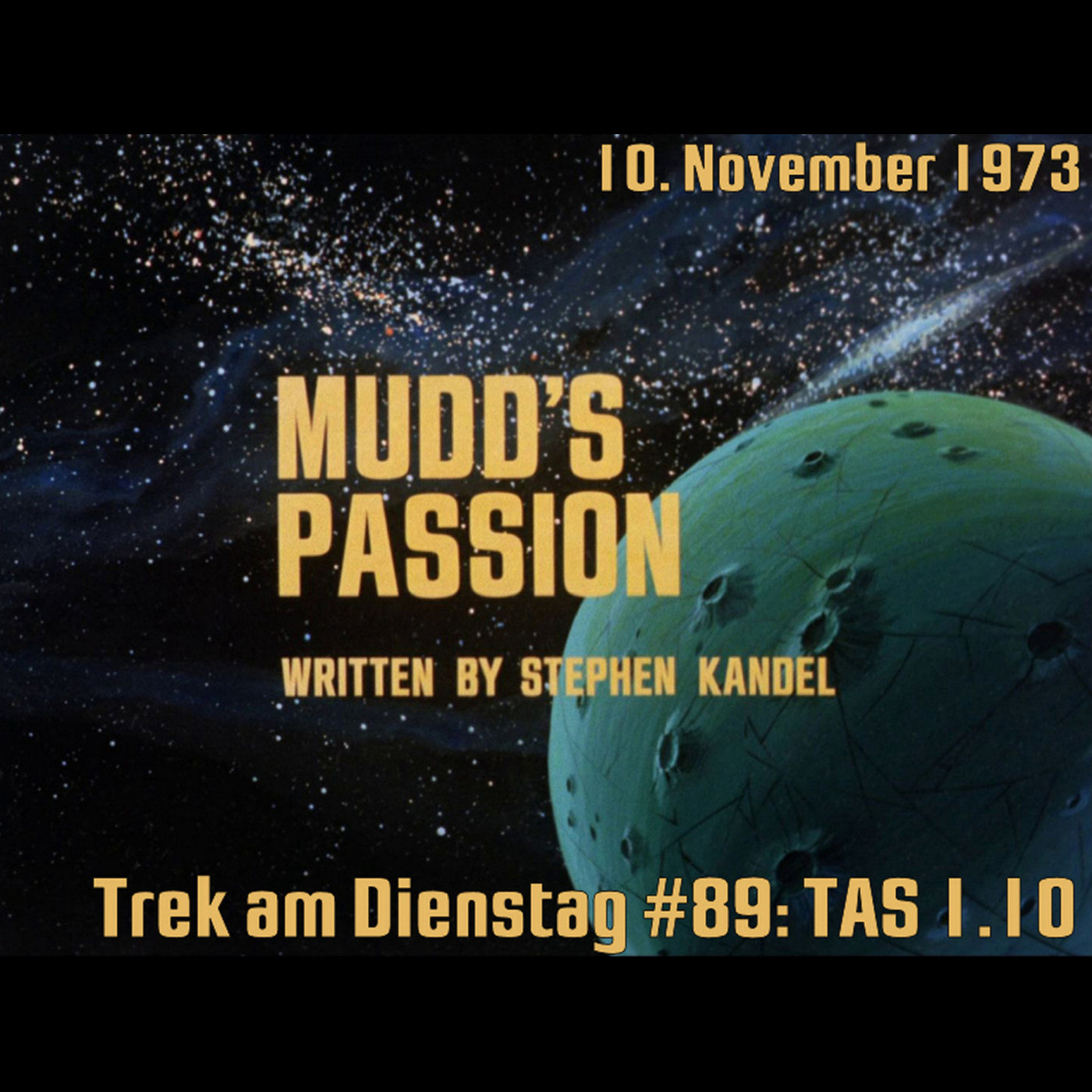 #89: Mudd's Passion (TAS 1.10) episode artwork
