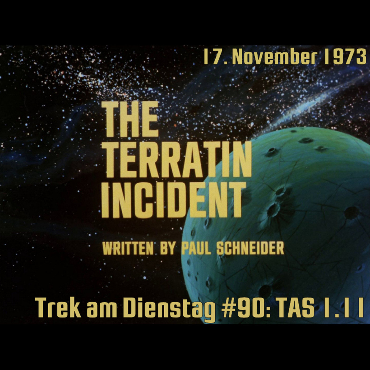 #90: The Terratin Incident (TAS 1.11) episode artwork