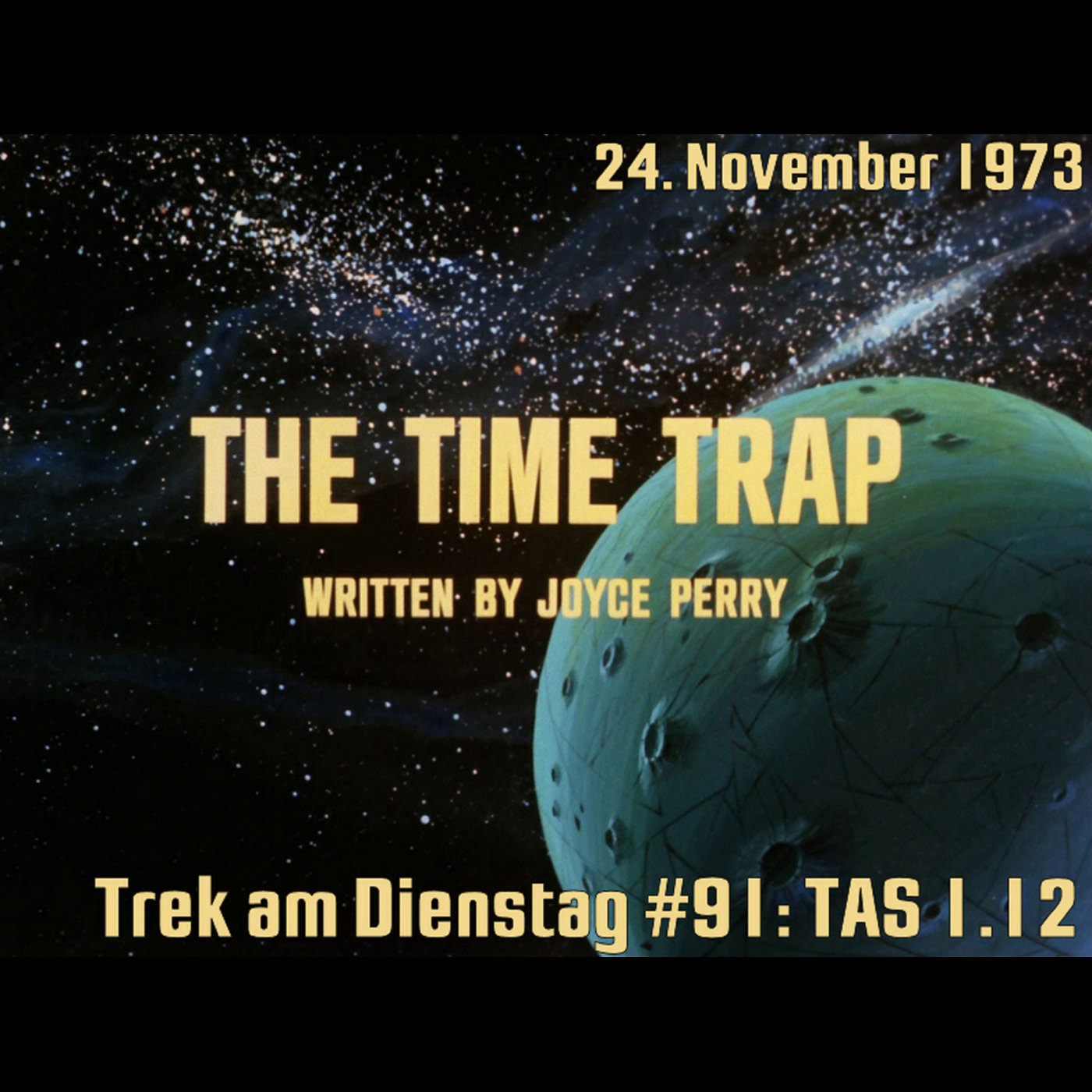 #91: The Time Trap (TAS 1.12) episode artwork