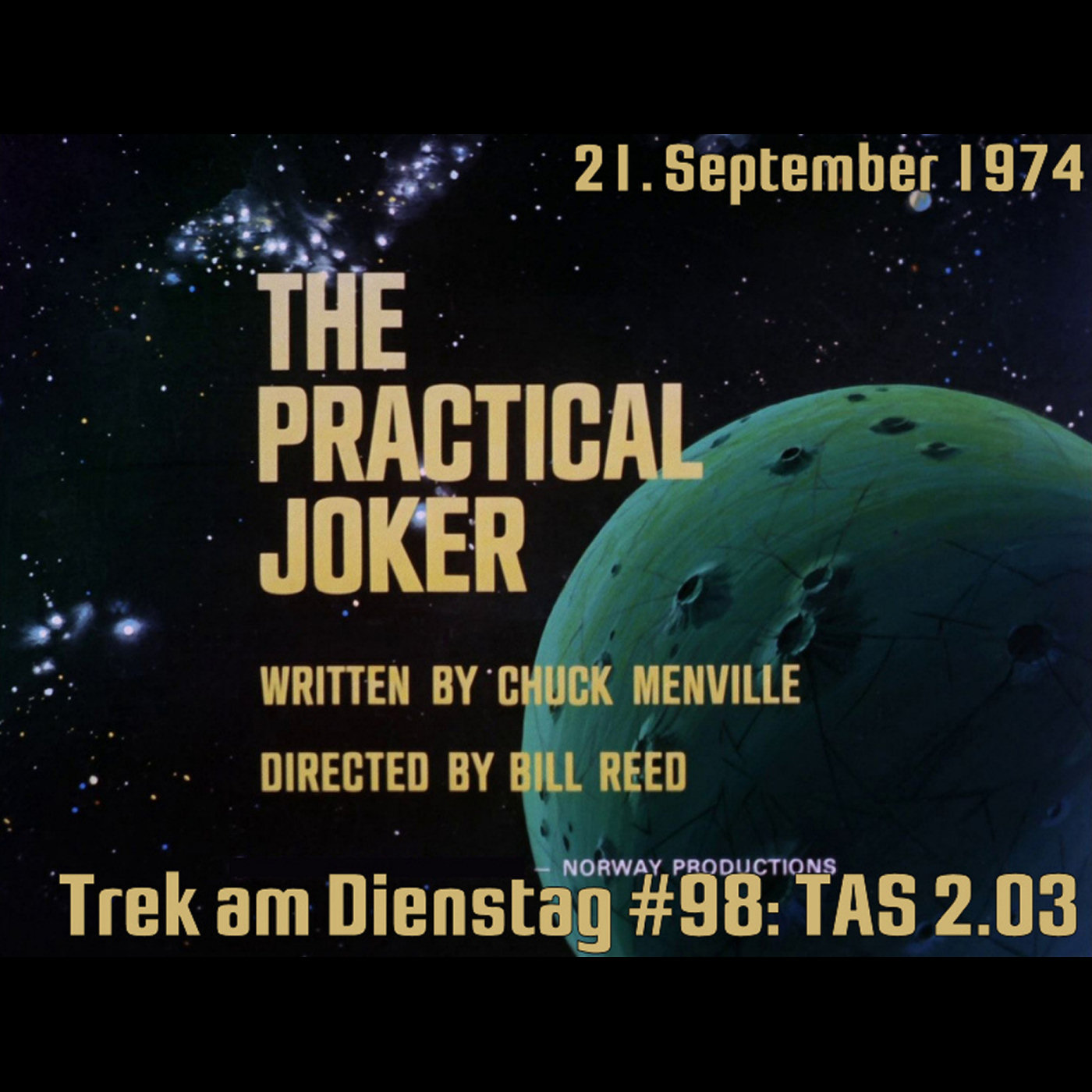 #98: The Practical Joker (TAS 2.03) episode artwork