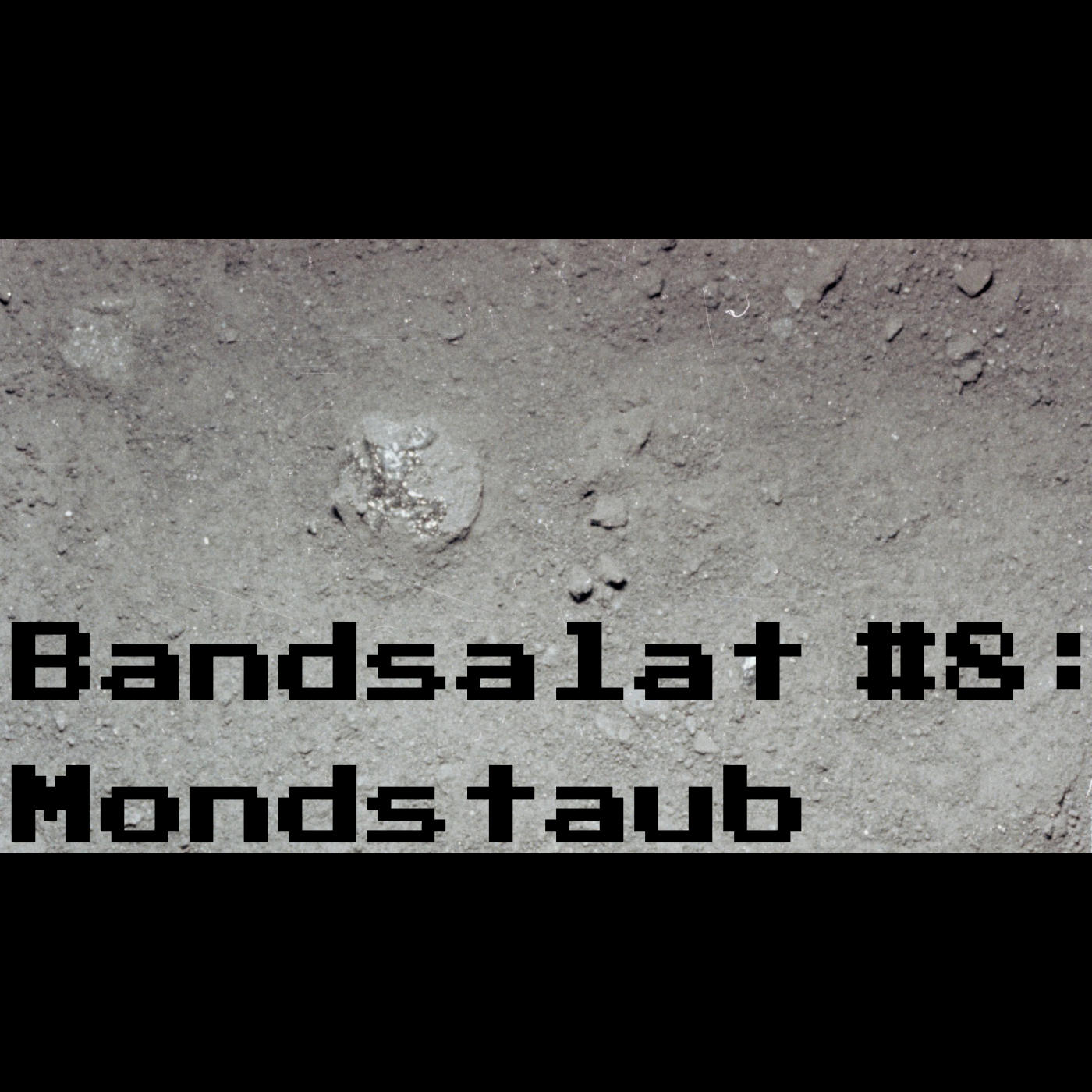 Bandsalat #008: Mondstaub episode artwork
