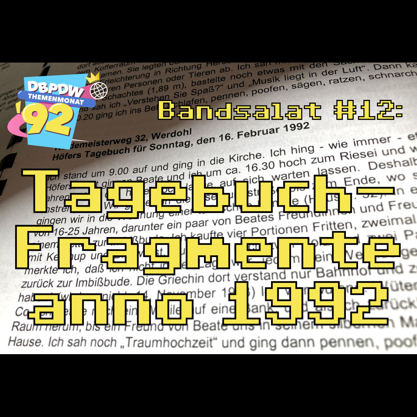 Bandsalat #012: Tagebuch-Fragmente anno 1992 (DbPdW92) episode artwork