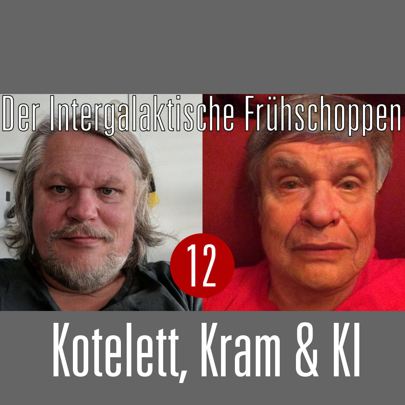 Der Intergalaktische Frühschoppen #12: Kotelett, Kram & KI episode artwork