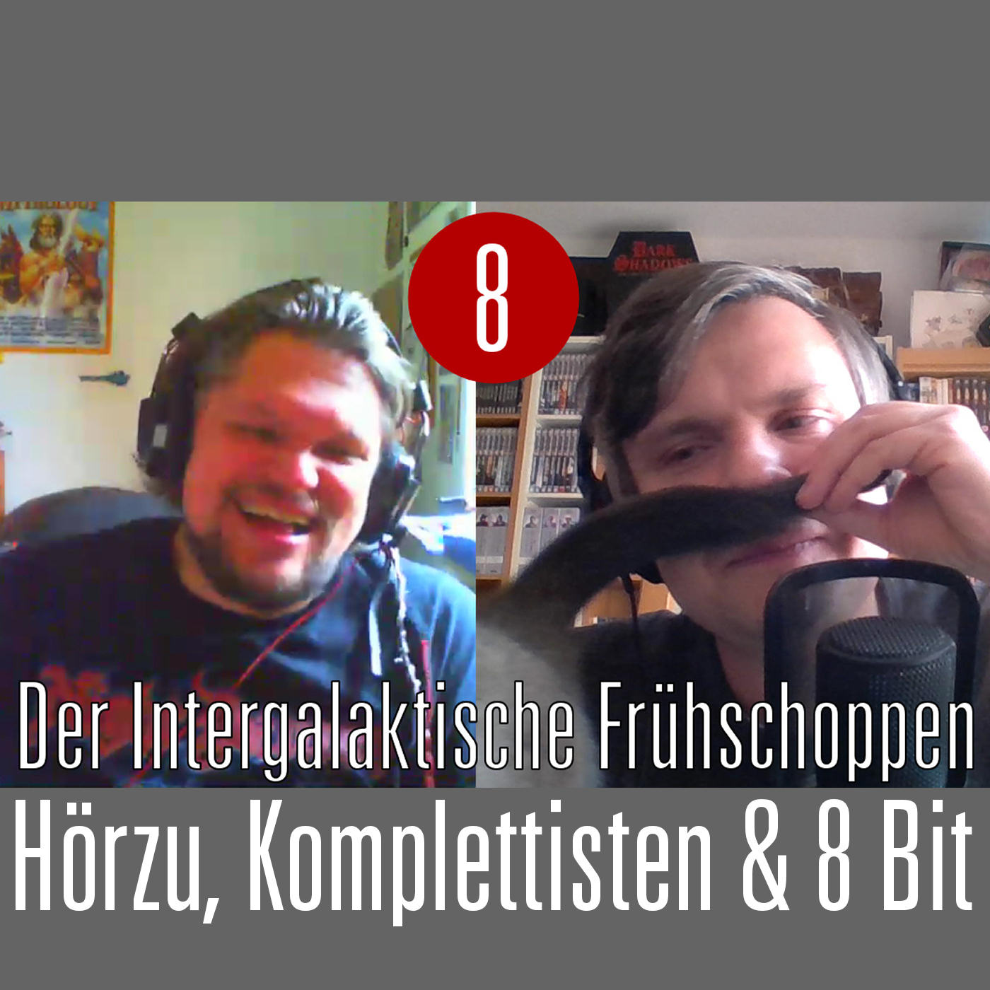 Der Intergalaktische Frühschoppen #8: Hörzu, Komplettisten & 8 Bit episode artwork