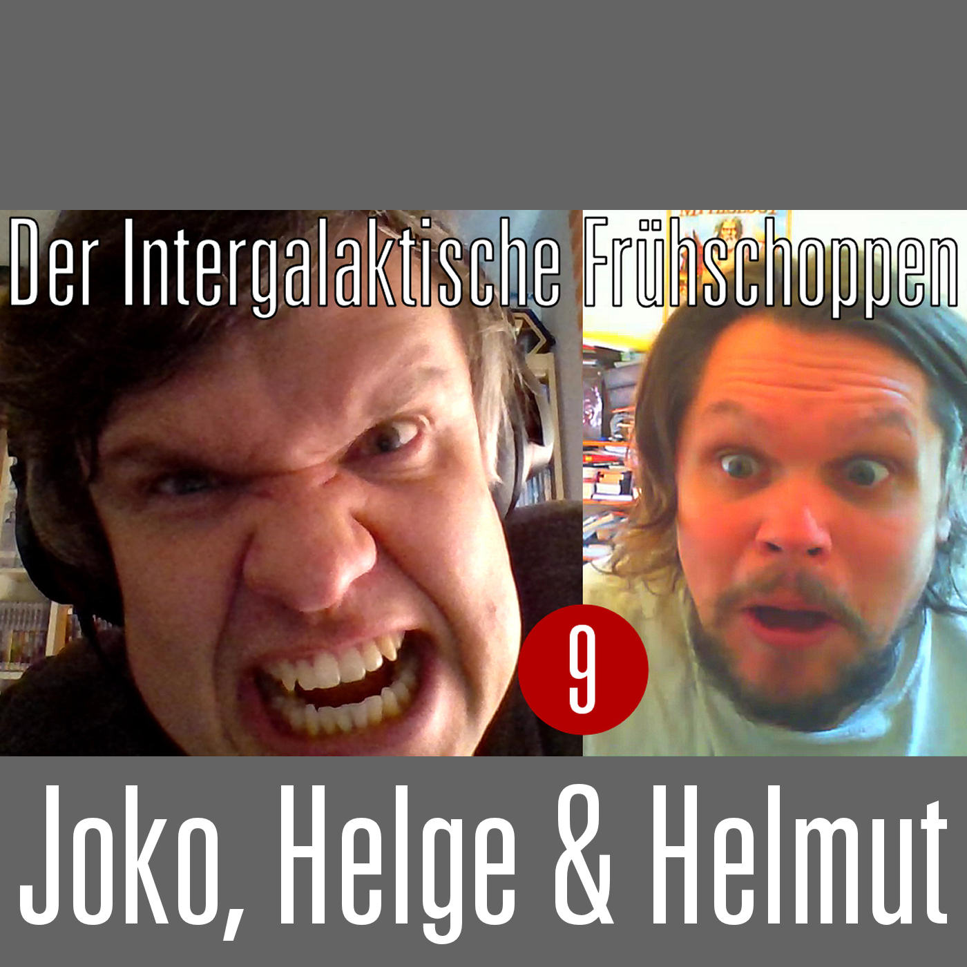 Der Intergalaktische Frühschoppen #9: Joko, Helge & Helmut episode artwork