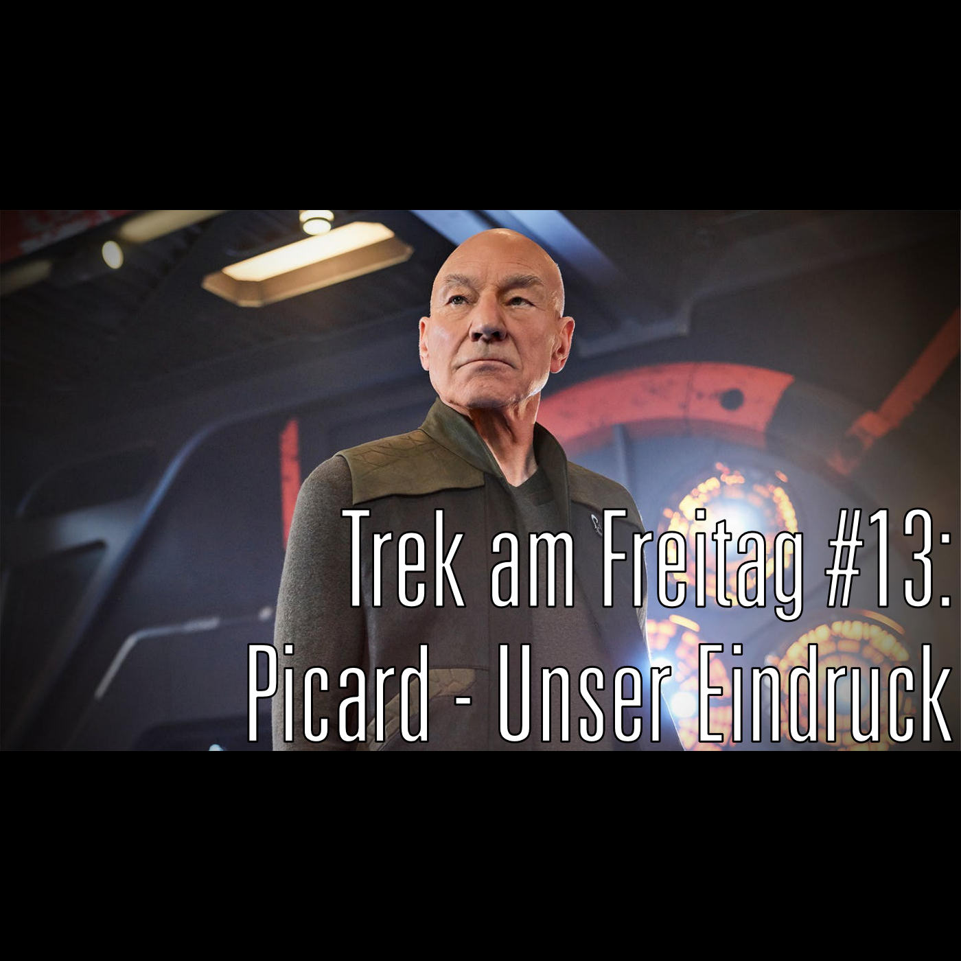 Trek am Freitag #13: Picard – Unser Eindruck episode artwork