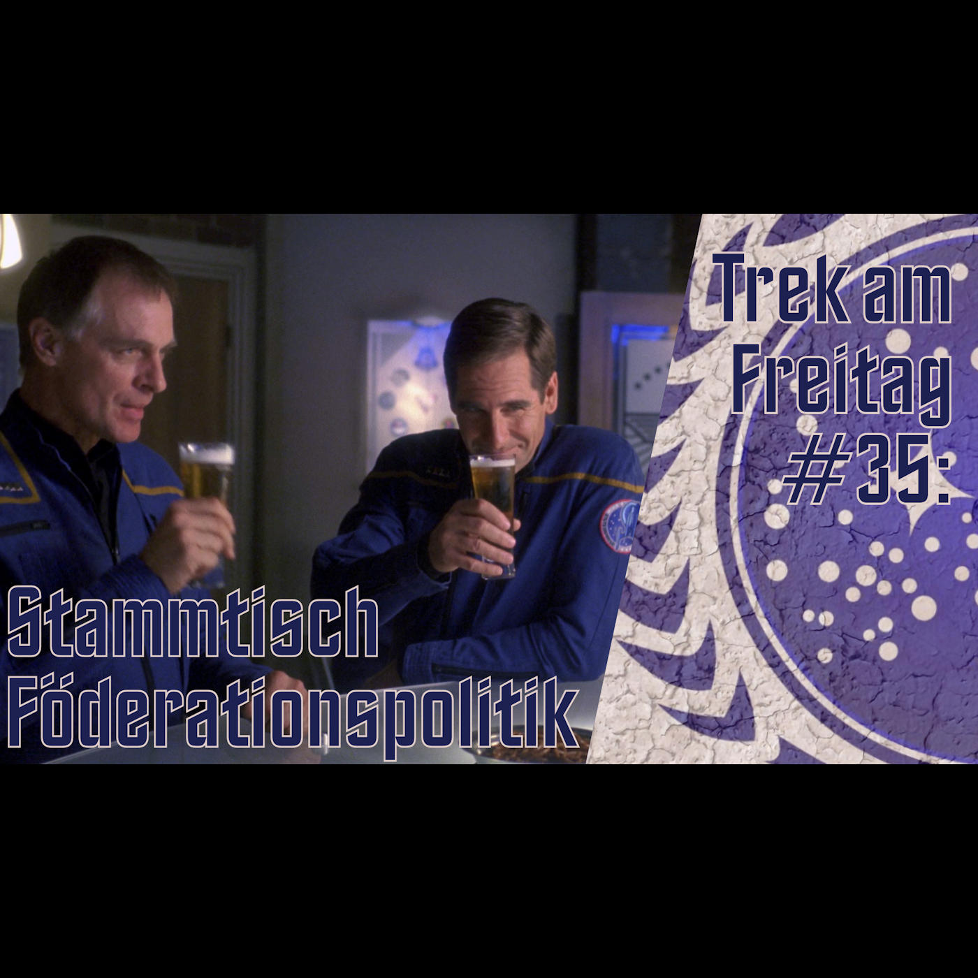 Trek am Freitag #35: Stammtisch Föderationspolitik episode artwork