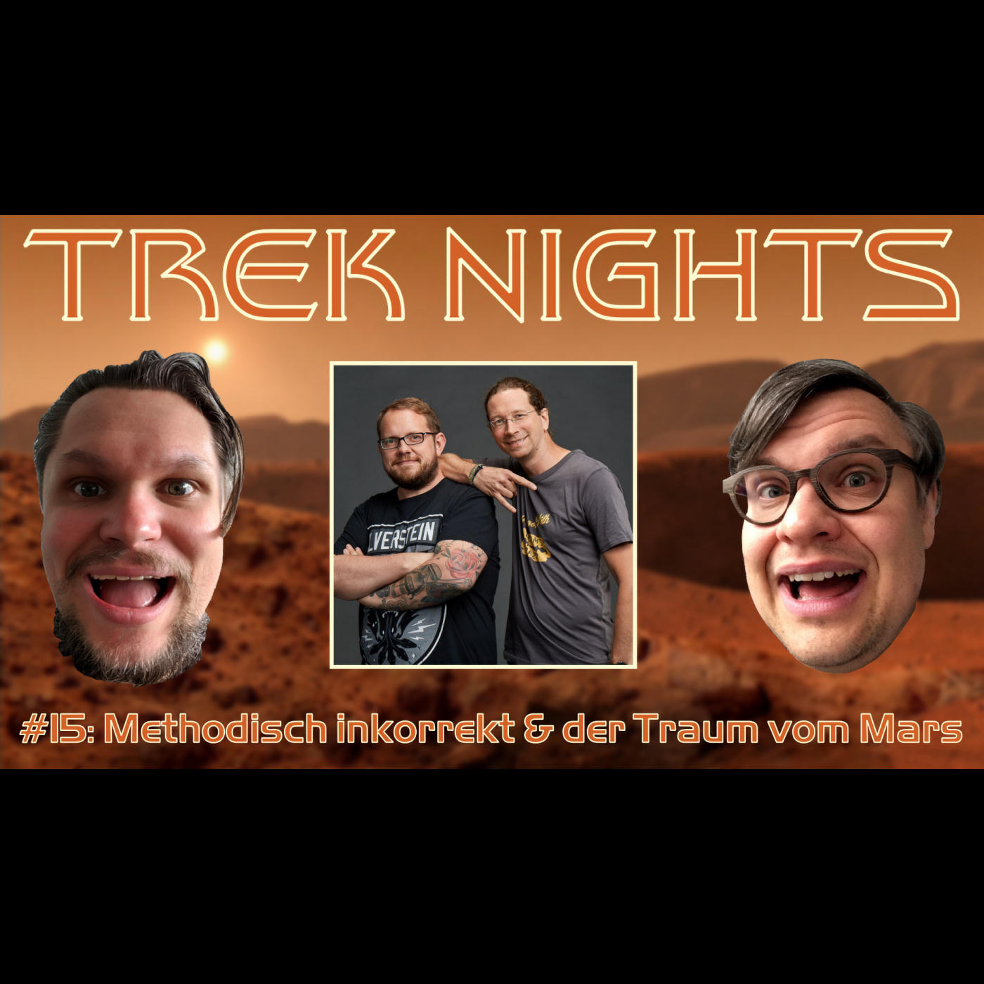 Trek Nights #15: Methodisch inkorrekt & der Traum vom Mars episode artwork