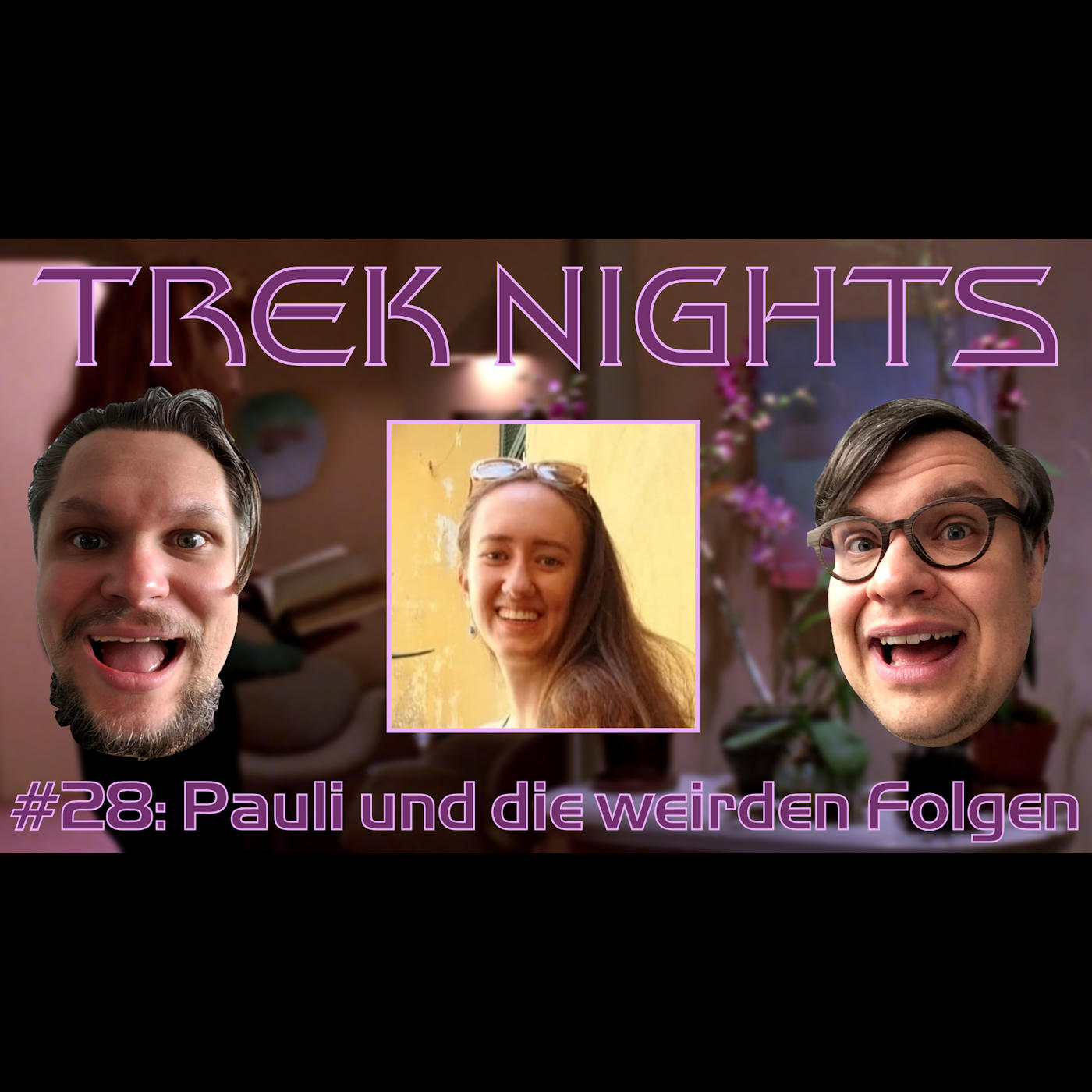 Trek Nights #28: Pauli und die weirden Folgen episode artwork
