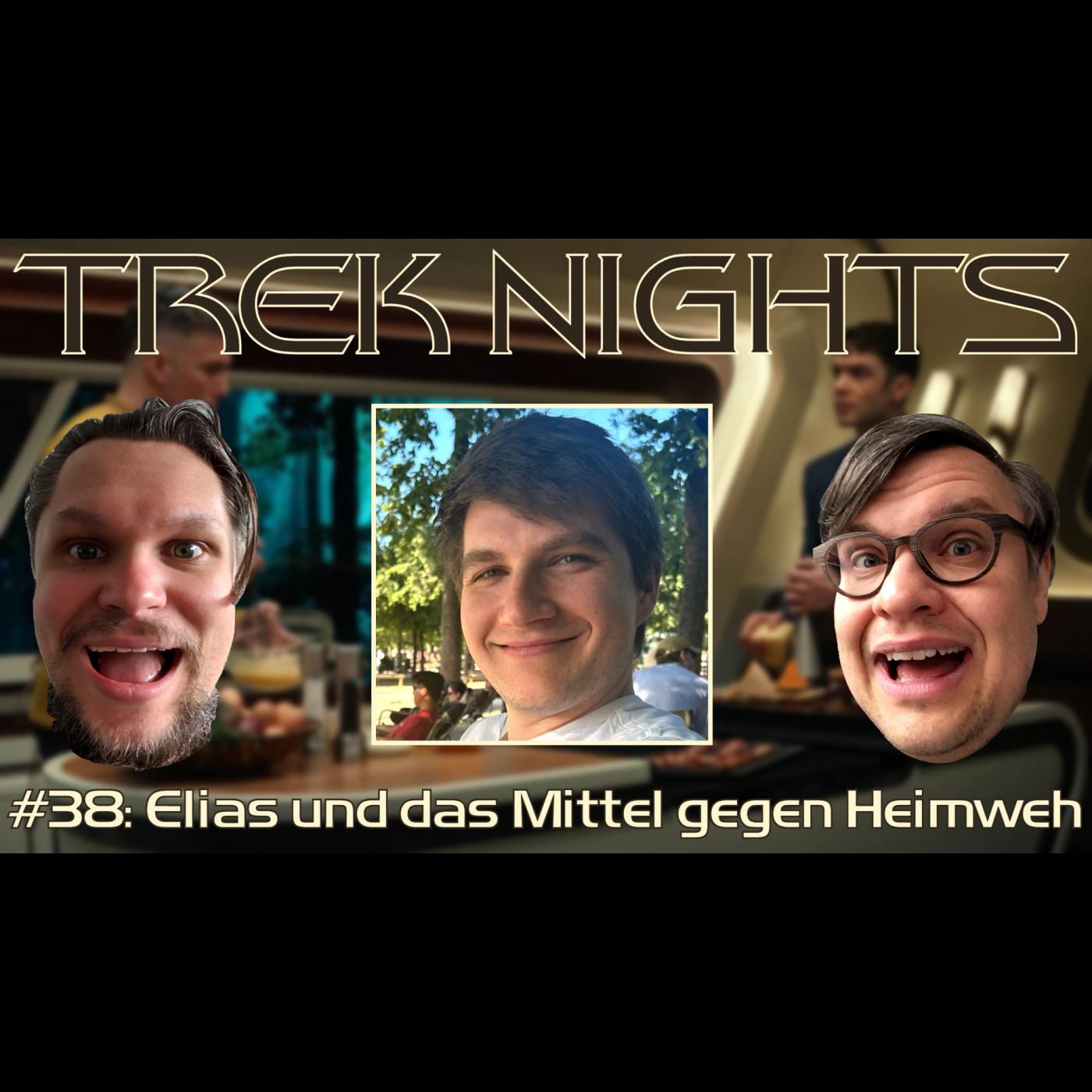 Trek Nights #38: Elias und das Mittel gegen Heimweh episode artwork