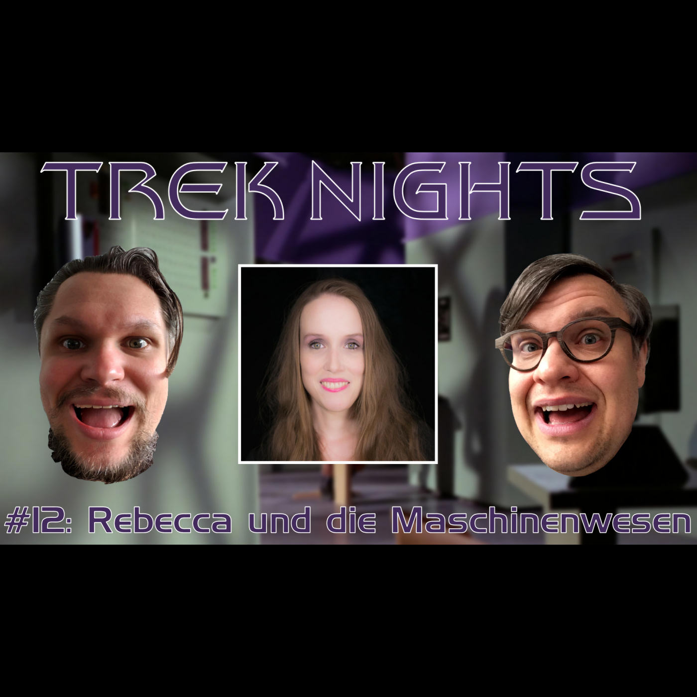 Trek Nights #12: Rebecca und die Maschinenwesen episode artwork