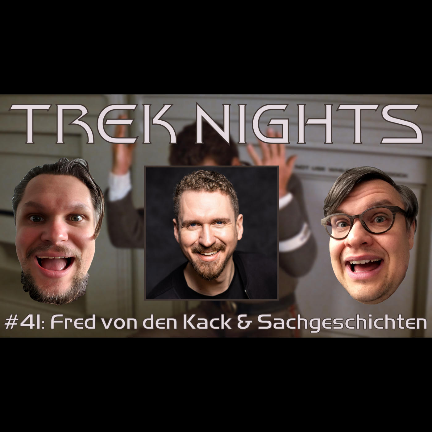 Trek Nights #41: Fred von den Kack & Sachgeschichten episode artwork