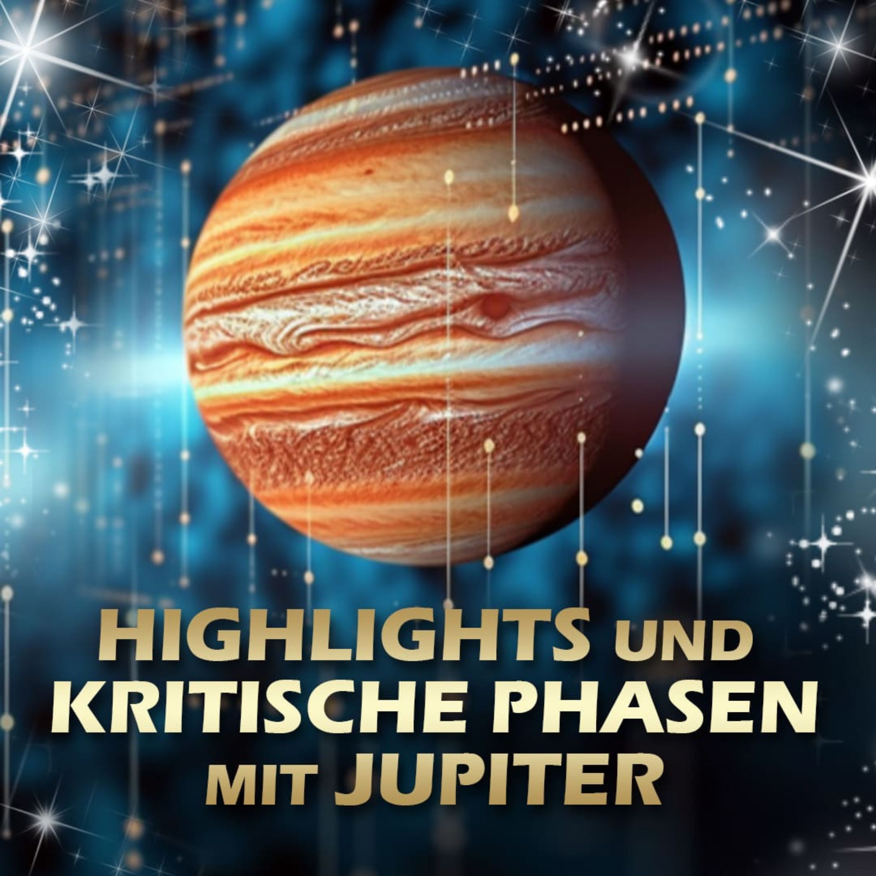 Highlights und kritische Phasen mit Jupiter episode artwork