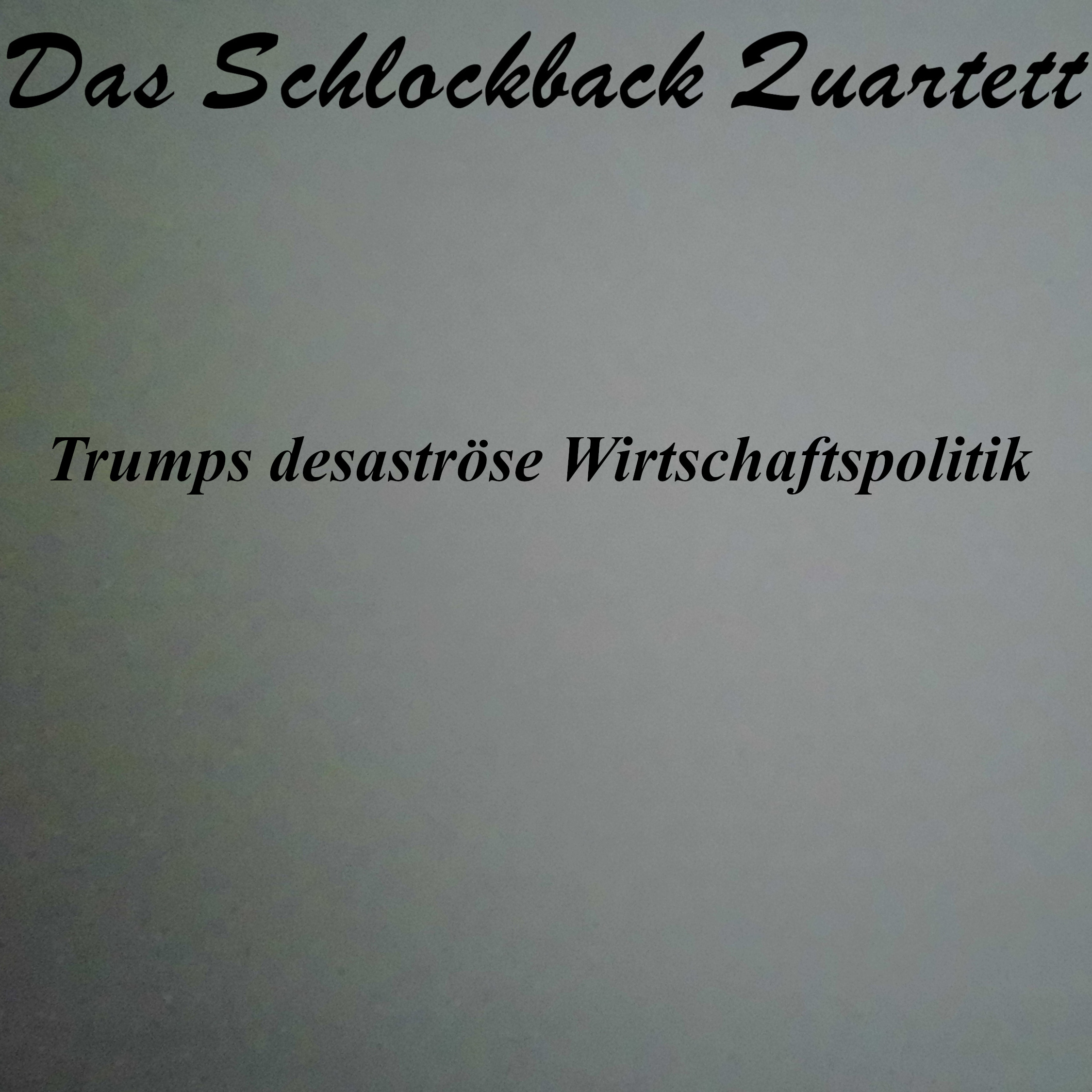 Trumps desaströse Wirtschaftspolitik episode artwork