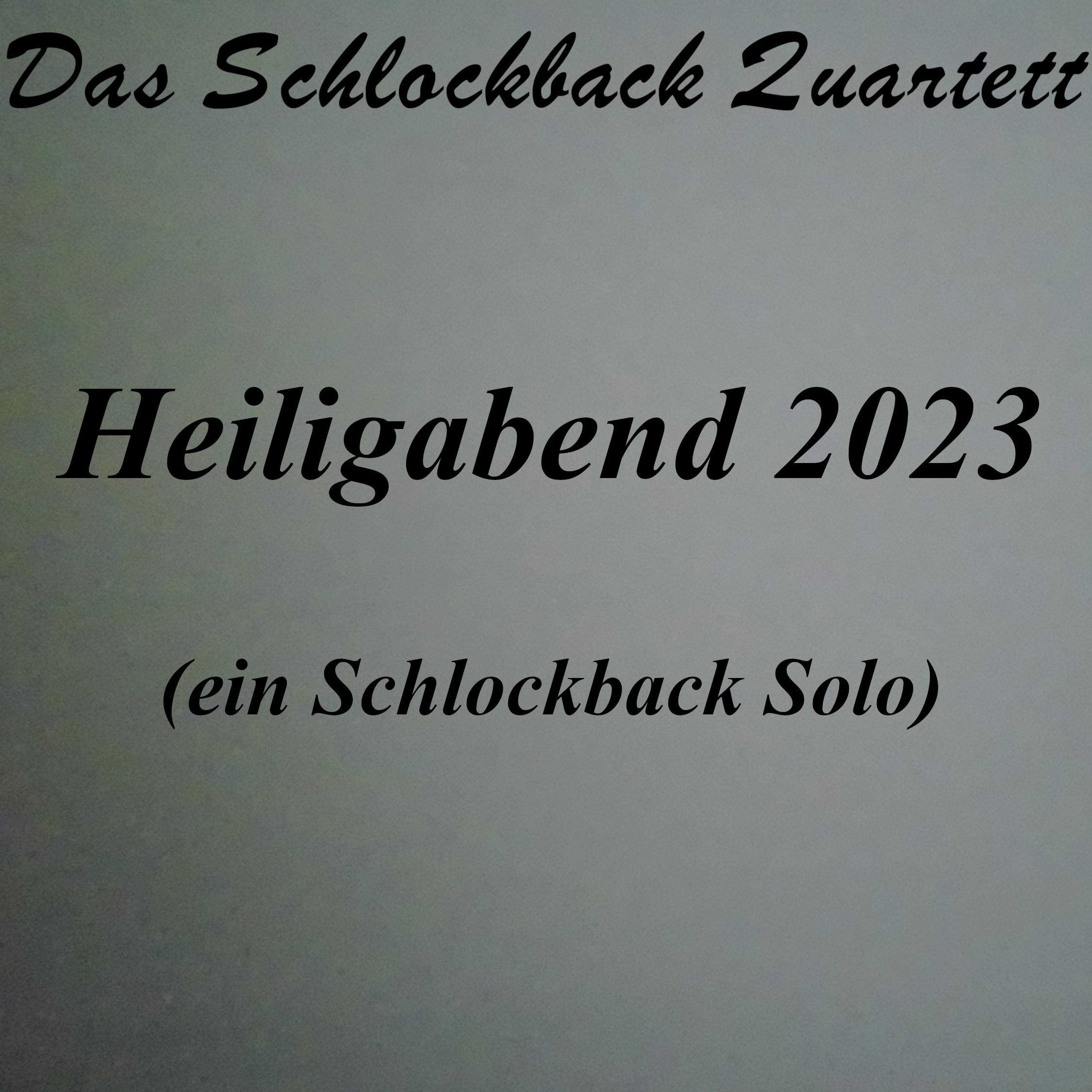 Heiligabend 2023 (ein Schlockback Solo) episode artwork
