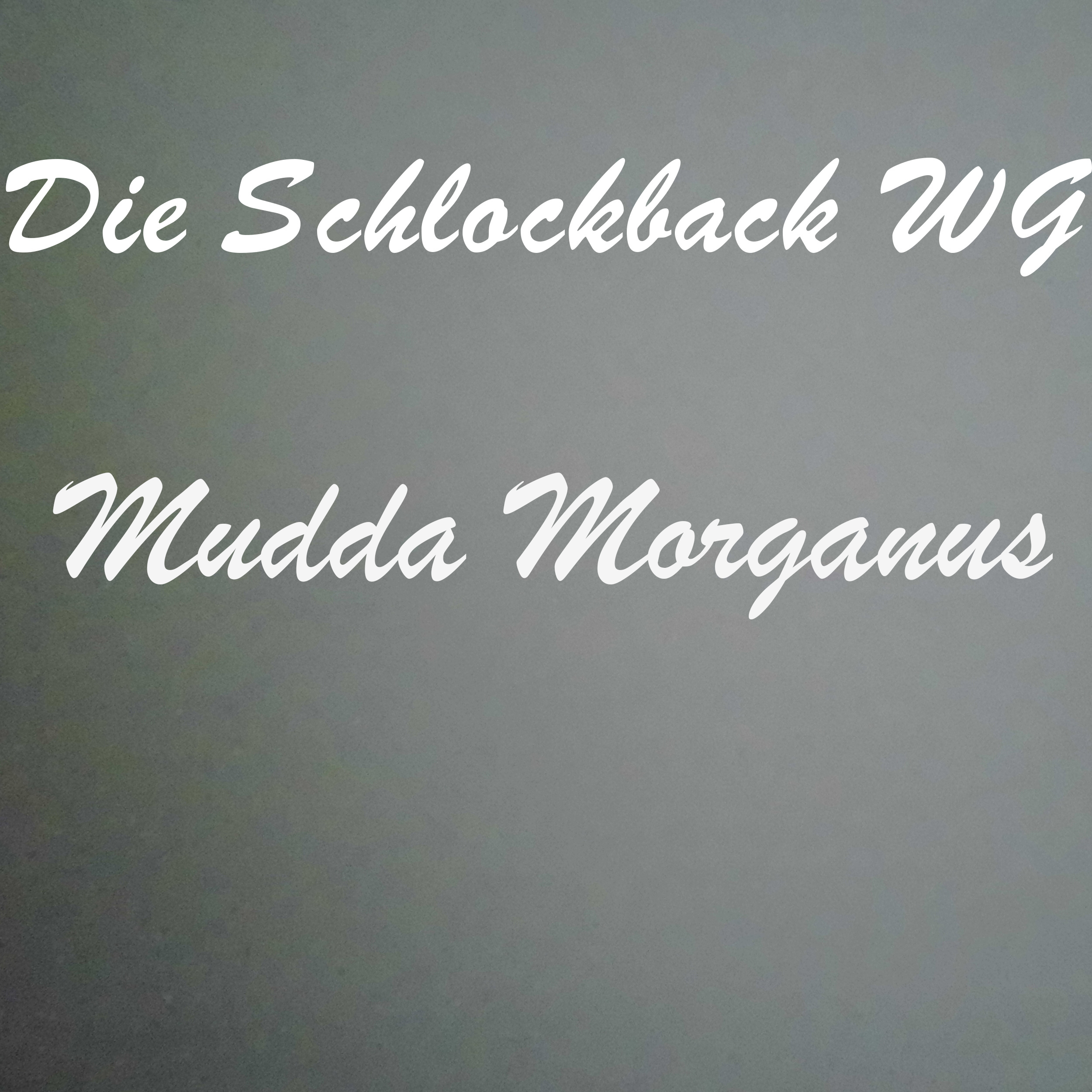 Mudda Morganus episode artwork