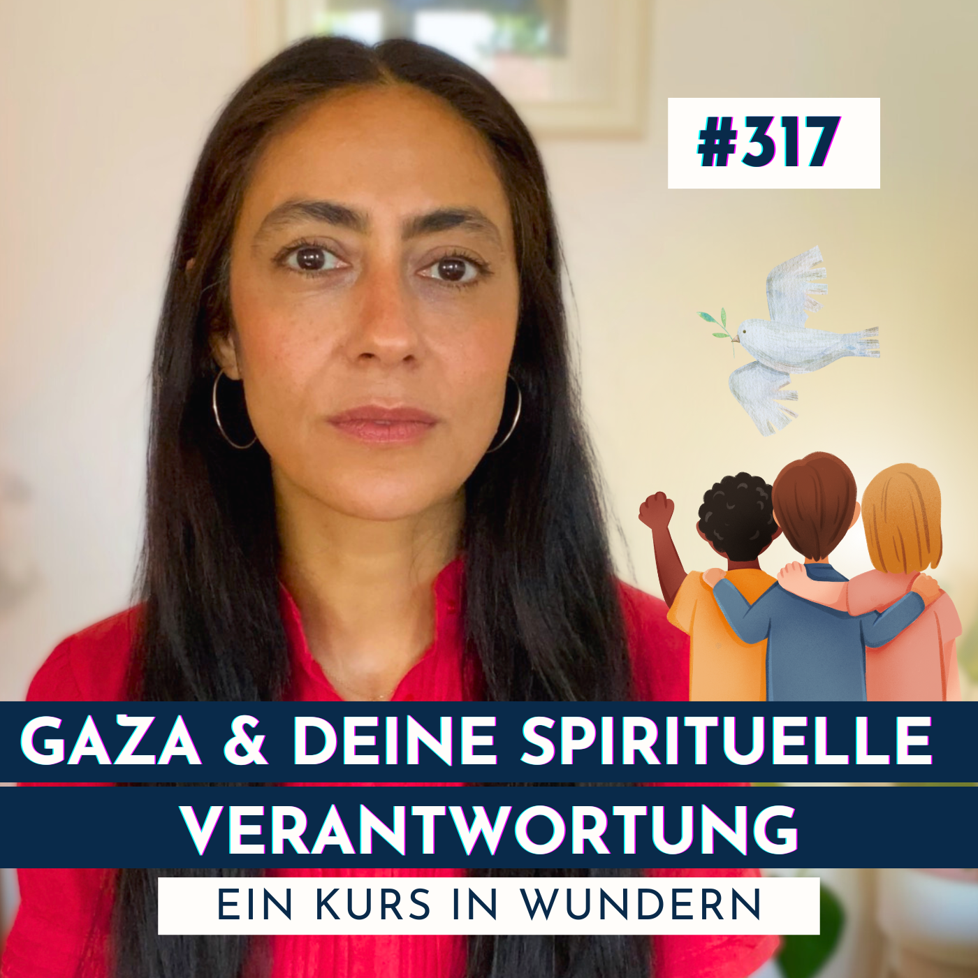 #317 Kein Mensch sollte hungern: Gaza & die spirituelle Pflicht zur Menschlichkeit 🕊 episode artwork