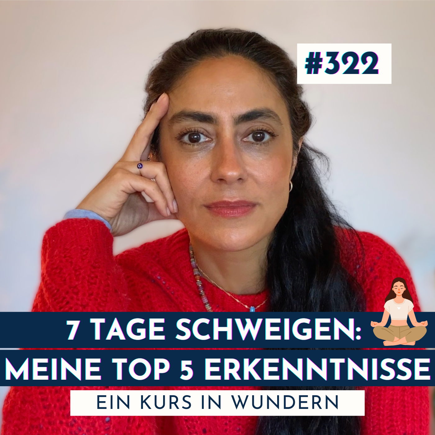 #322: 7 Tage Stille: Meine Top 5 Erkenntnisse episode artwork
