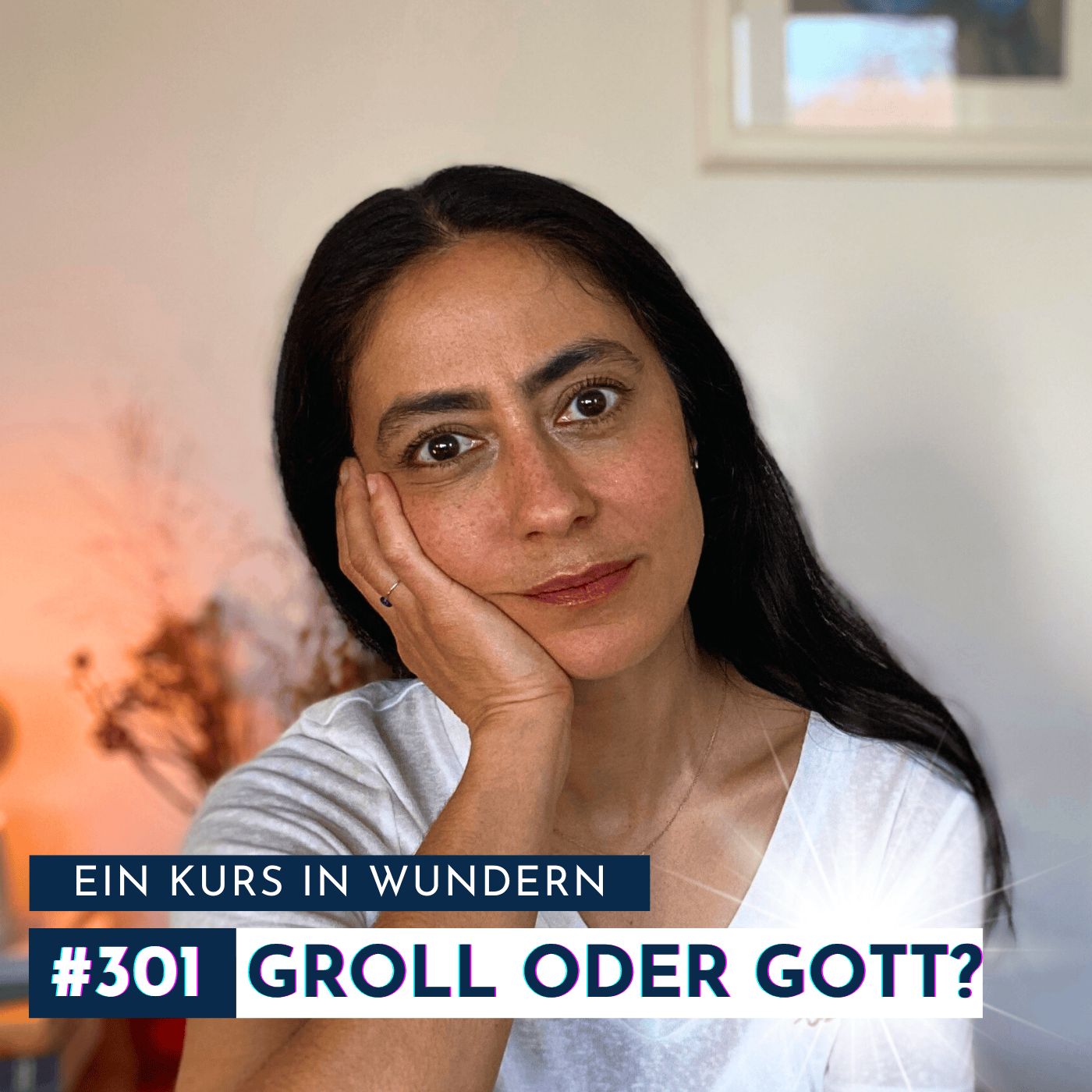 #301 Dein Groll ist Angriff | Ein Kurs in Wundern episode artwork